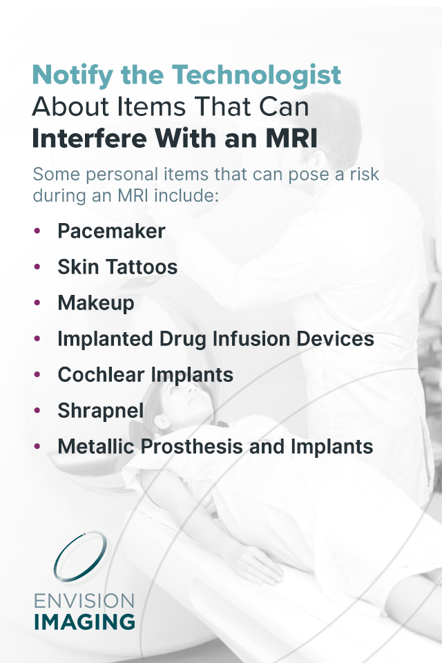 Items that can interfere with MRI