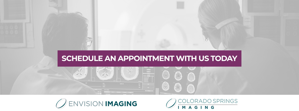 Schedule an Appointment with Envision Imaging and Colorado Springs Imaging