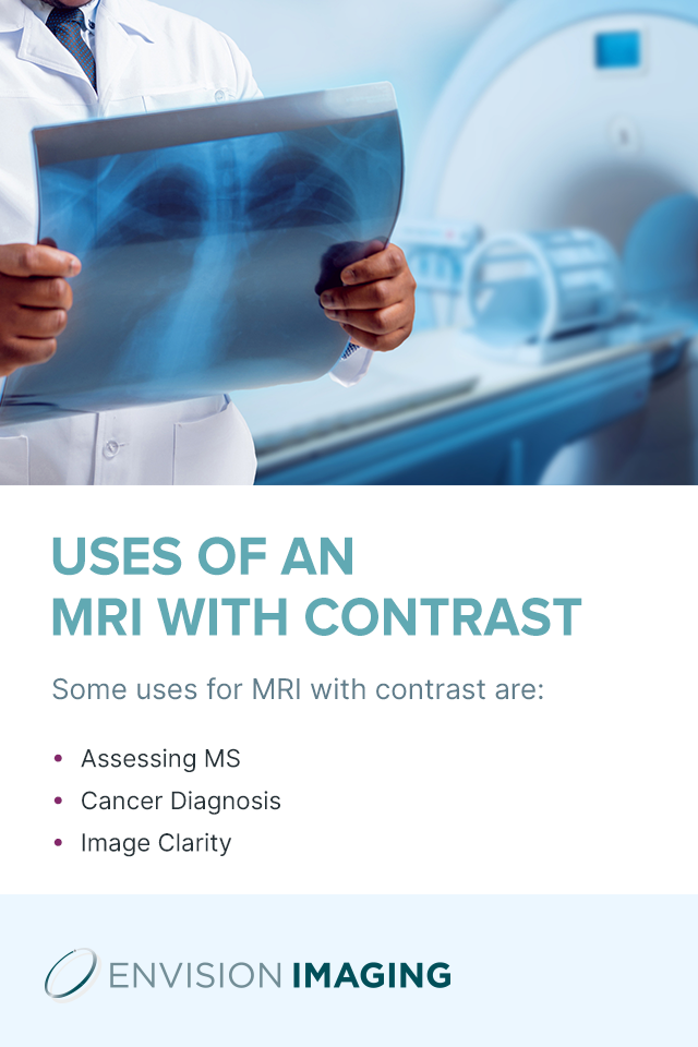 Uses of an MRI with Contrast