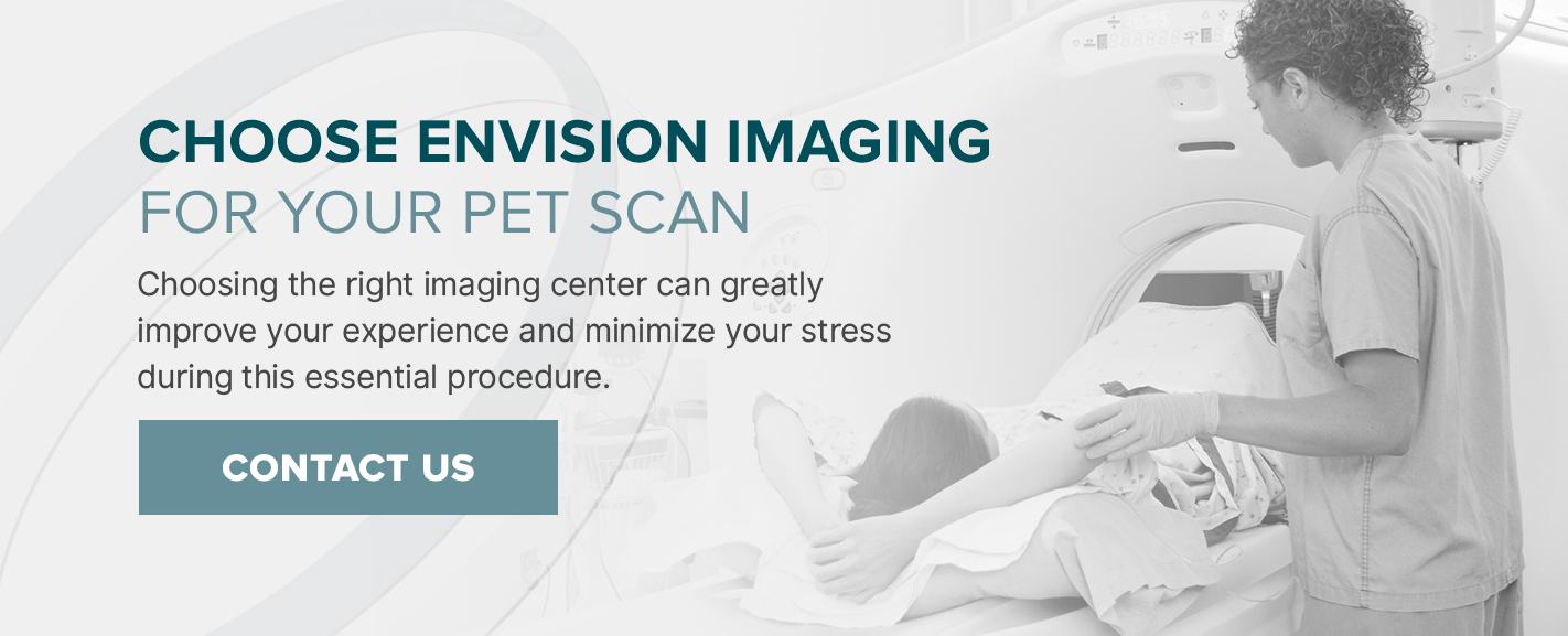 Schedule PET Scan at Envision Imaging