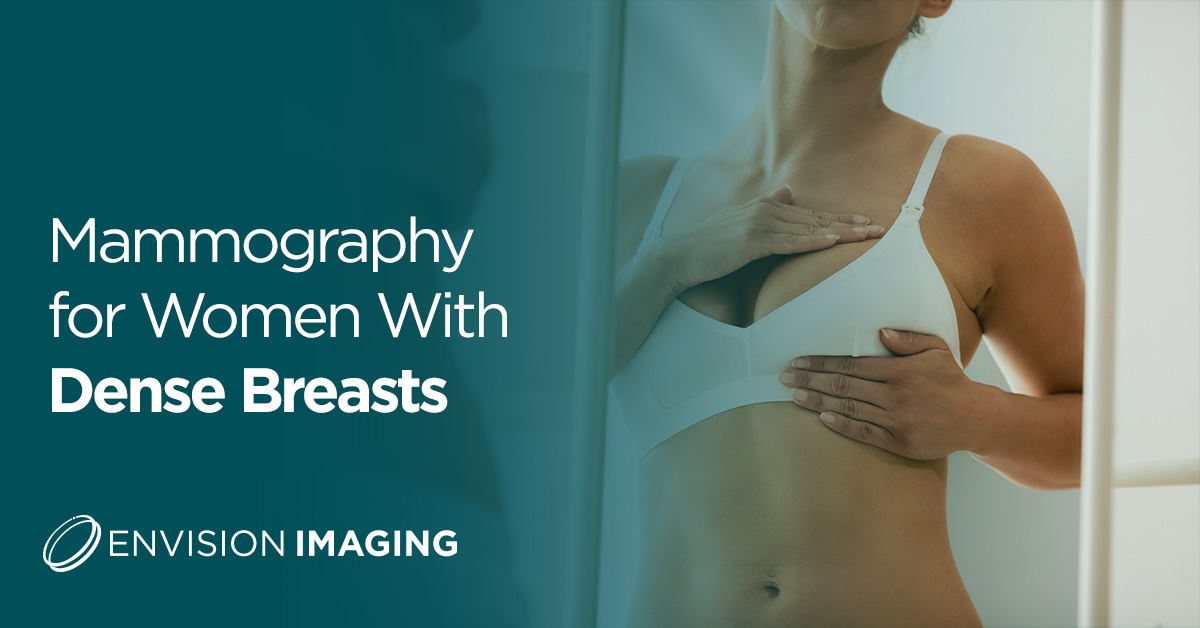 Mammography for Women With Dense Breasts